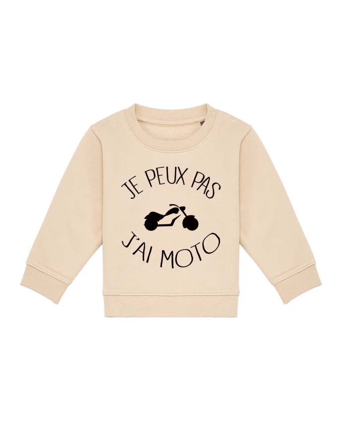 Sweat bébé Je Peux Pas J'ai Moto par Freeyourshirt.com