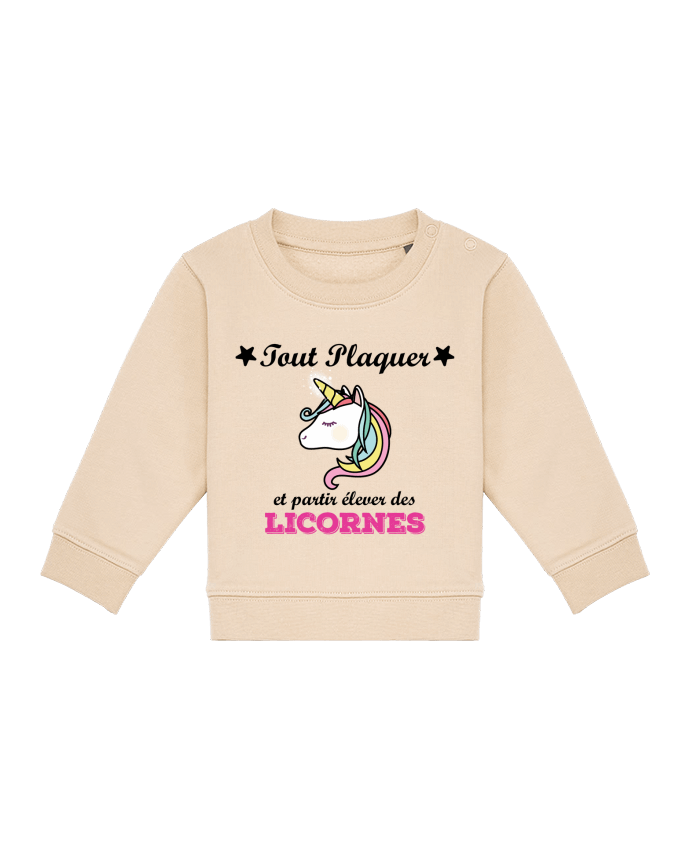 Sweat bébé Tout plaquer et partir élever des licornes par tunetoo
