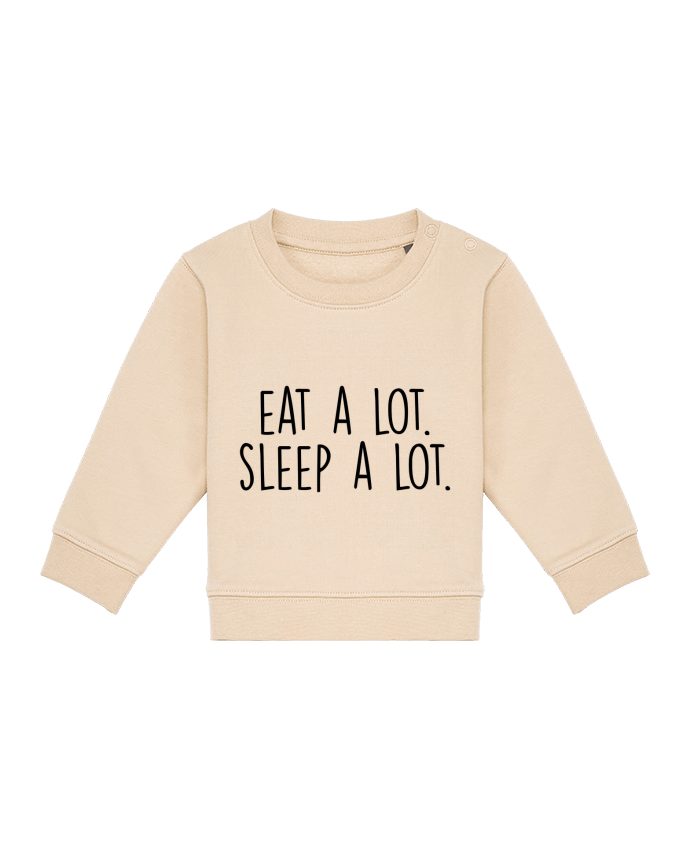 Sweatshirt bébé écoresponsable Eat a lot. Sleep a lot. por Bichette