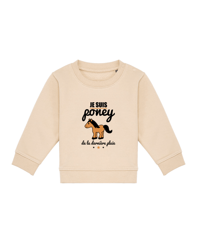 Sweat bébé Je suis poney de la dernière pluie par Benichan