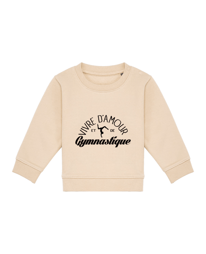 Sweat bébé Vivre d'amour et de Gymnastique par Freeyourshirt.com