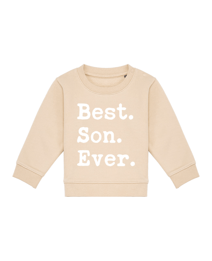 Sweat bébé Best son Ever par Original t-shirt