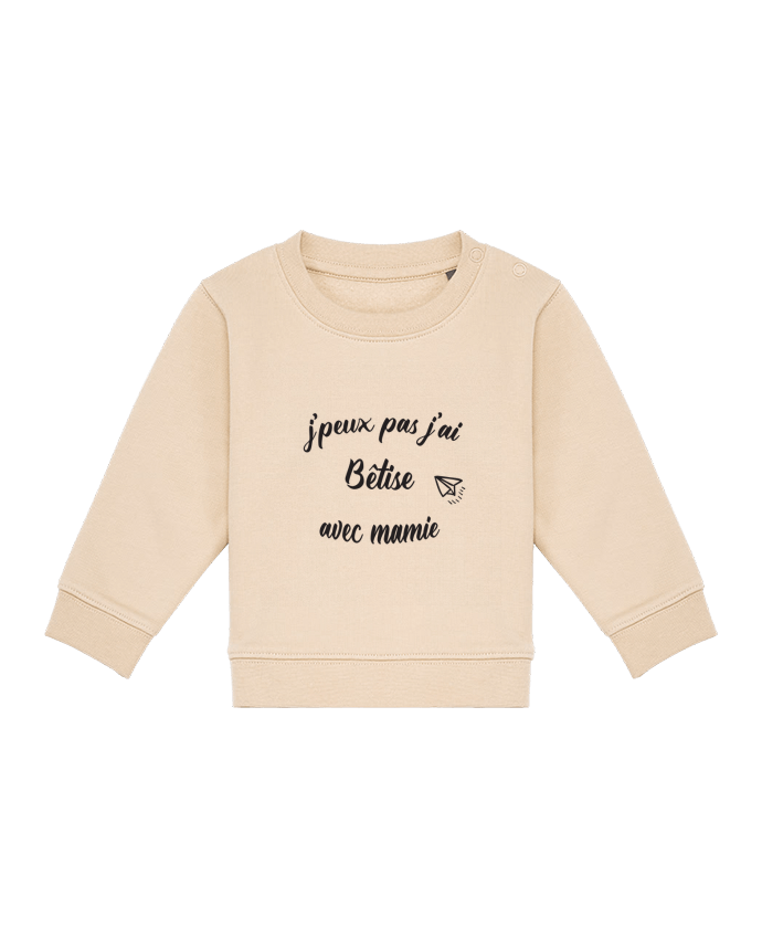Sweat bébé jpeux pas j ai betise avec mamie par Mila-choux