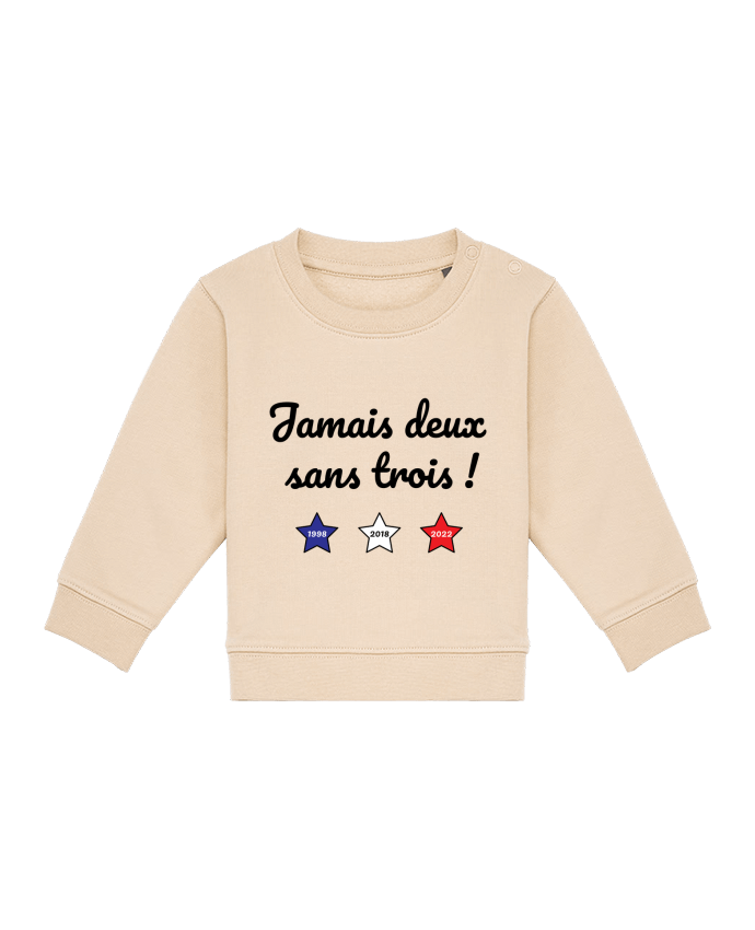 Sweat bébé Jamais deux sans trois - coupe du monde 2022 par /wait-design