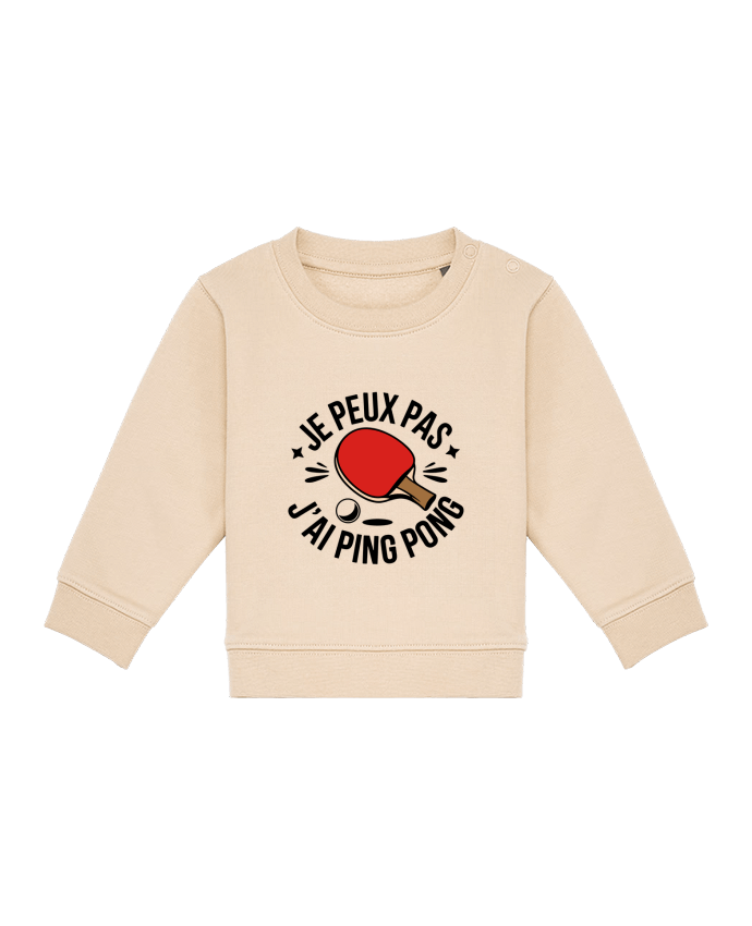 Sweat bébé je peux pas j'ai ping pong par bwilfy