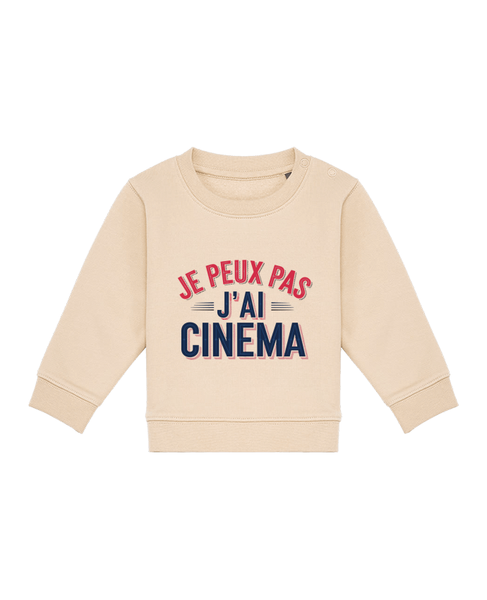 Sweat bébé je peux pas j'ai cinema par bwilfy