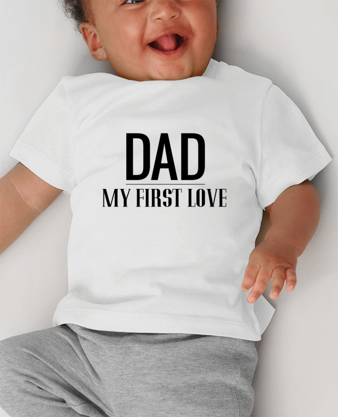 T-shirt bébé Dad my first love manches courtes du designer tunetoo