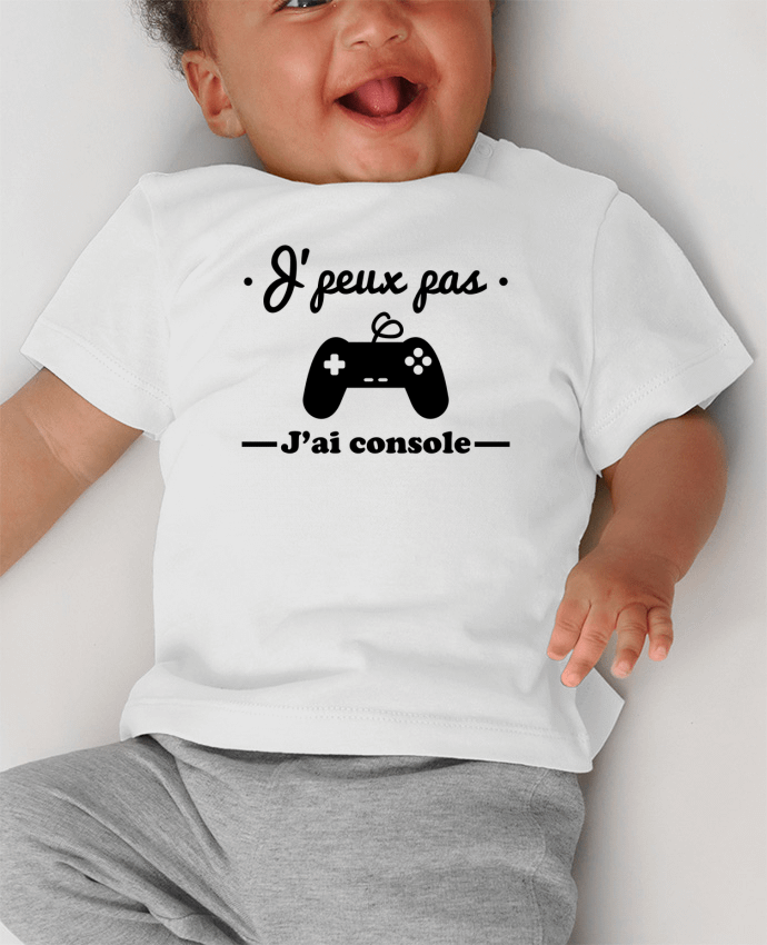 T-shirt bébé J'peux pas j'ai console ,geek,gamer,gaming manches courtes du designer Benichan