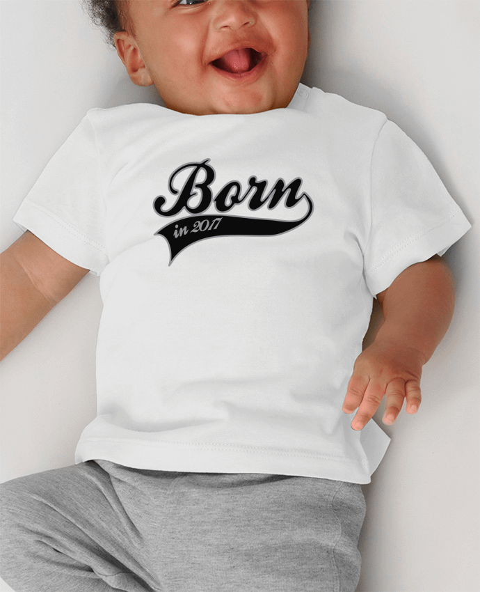 T-shirt bébé Born in 2017 manches courtes du designer justsayin