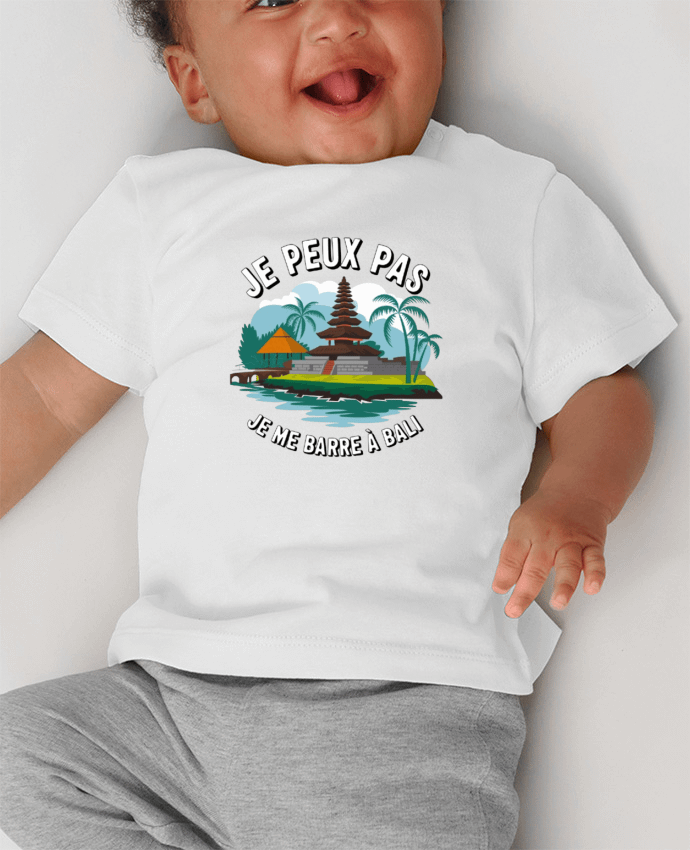 T-shirt bébé je peux pas je me barre a Bali manches courtes du designer bwilfy