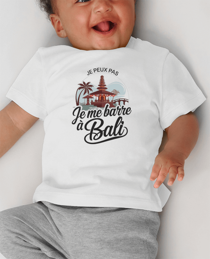 T-shirt bébé je peux pas je me barre a Bali manches courtes du designer bwilfy