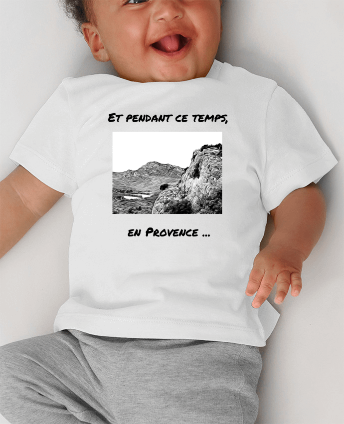 T-shirt bébé Et pendant ce temps en Provence - Les Alpilles manches courtes du designer Seb337413