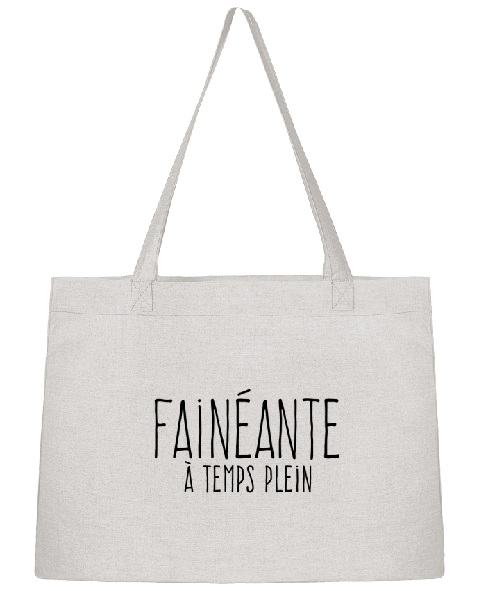 Shopping tote bag Stanley Stella Fainéante à temps plein by justsayin