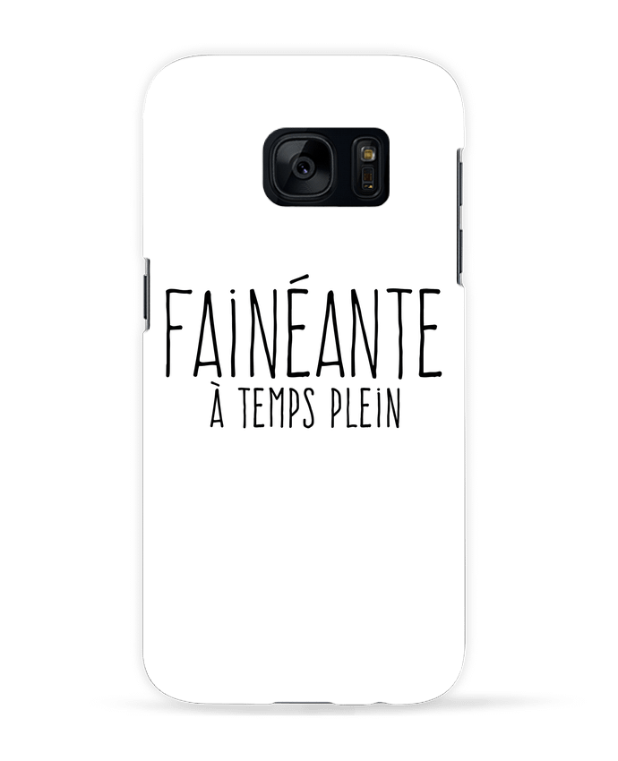 Coque 3D Samsung Galaxy S7  Fainéante à temps plein par justsayin