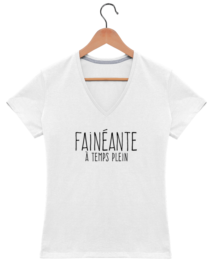 T-shirt femme col V Fainéante à temps plein par justsayin