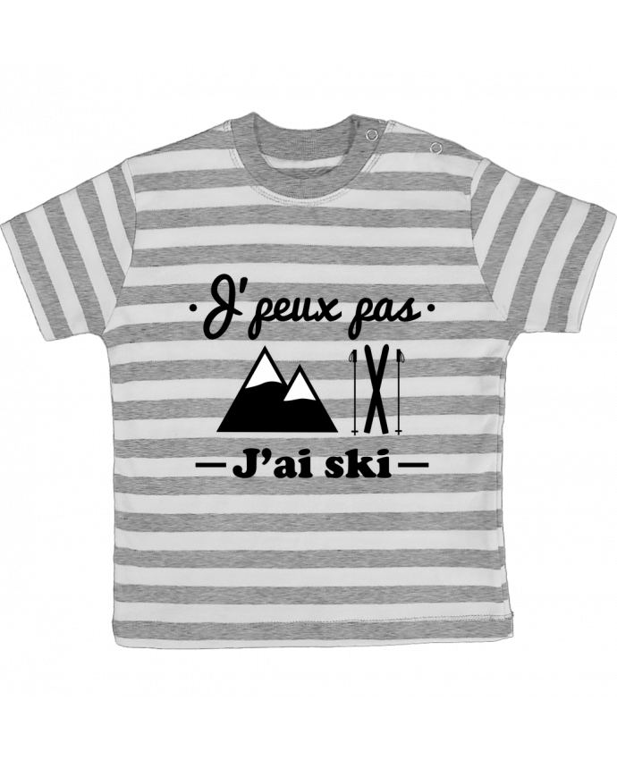 T-shirt baby with stripes J'peux pas j'ai ski by Benichan