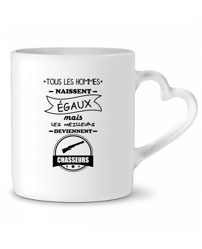 Mug coeur Tous les hommes ... les meilleurs deviennent chasseurs,chasseur,chasse par Benichan