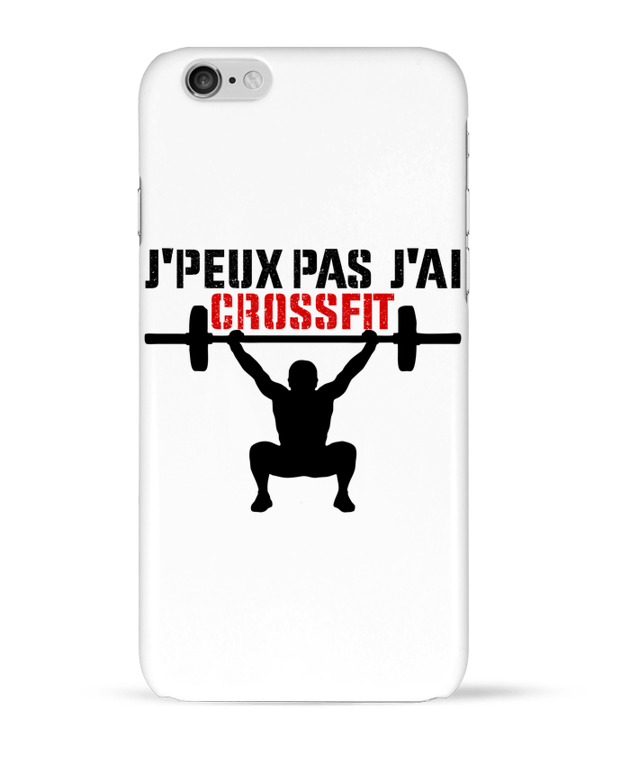 Case 3D iPhone 6 J'peux pas j'ai Crossfit by tunetoo