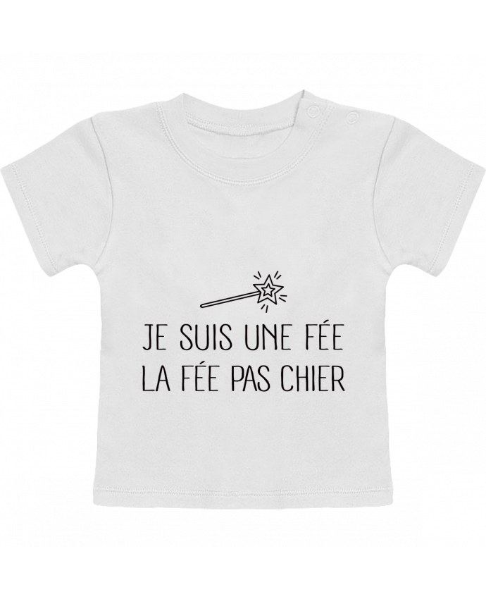 T-shirt bébé Je suis une fée la fée pas chier manches courtes du designer Freeyourshirt.com