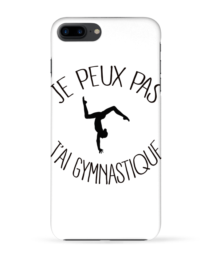 Coque iPhone 7 + Je peux pas j'ai gymnastique par Freeyourshirt.com