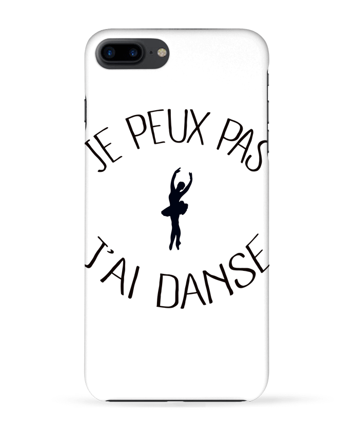 Case 3D iPhone 7+ Je peux pas j'ai Danse by Freeyourshirt.com
