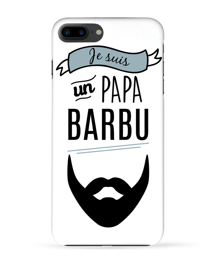 Coque iPhone 7 + Je suis un papa barbu par LPMDL