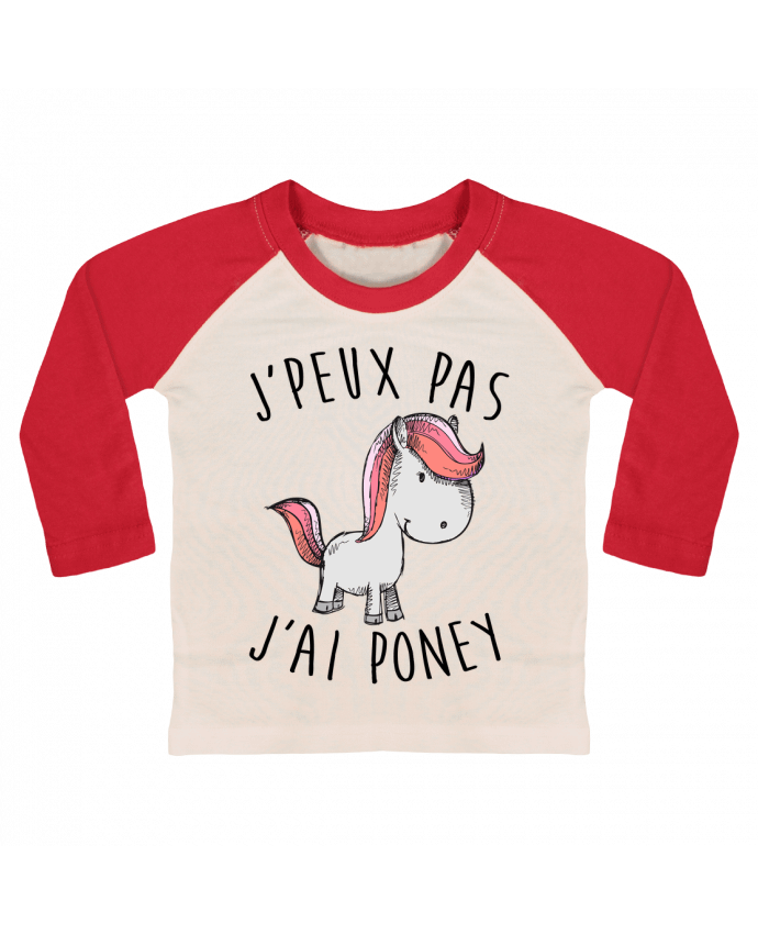 T-shirt baby Baseball long sleeve Je peux pas j'ai poney by FRENCHUP-MAYO