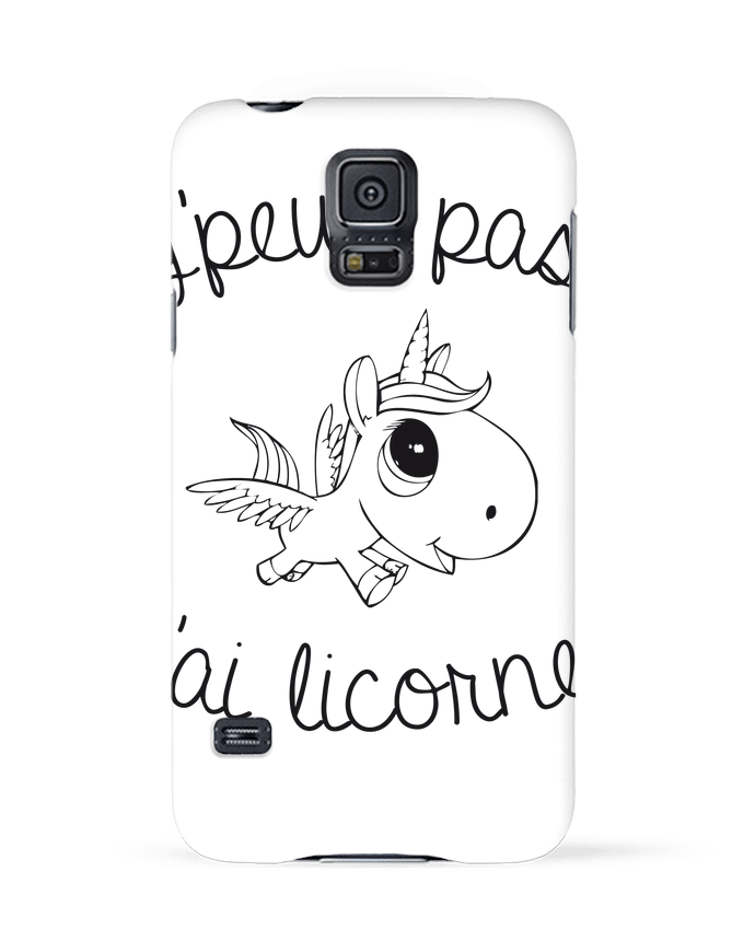 Case 3D Samsung Galaxy S5 Je peux pas j'ai licorne by FRENCHUP-MAYO