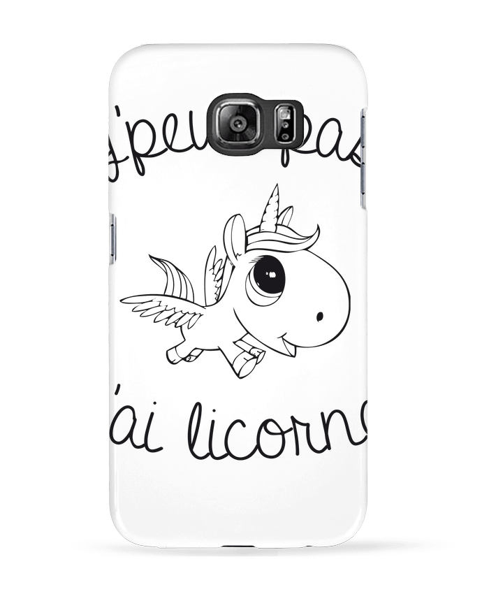 Case 3D Samsung Galaxy S6 Je peux pas j'ai licorne - FRENCHUP-MAYO