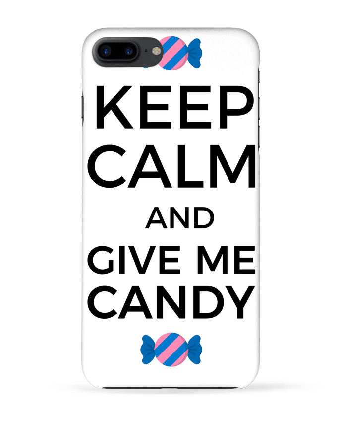 Case 3D iPhone 7+ Keep Calm and give me candy by tunetoo