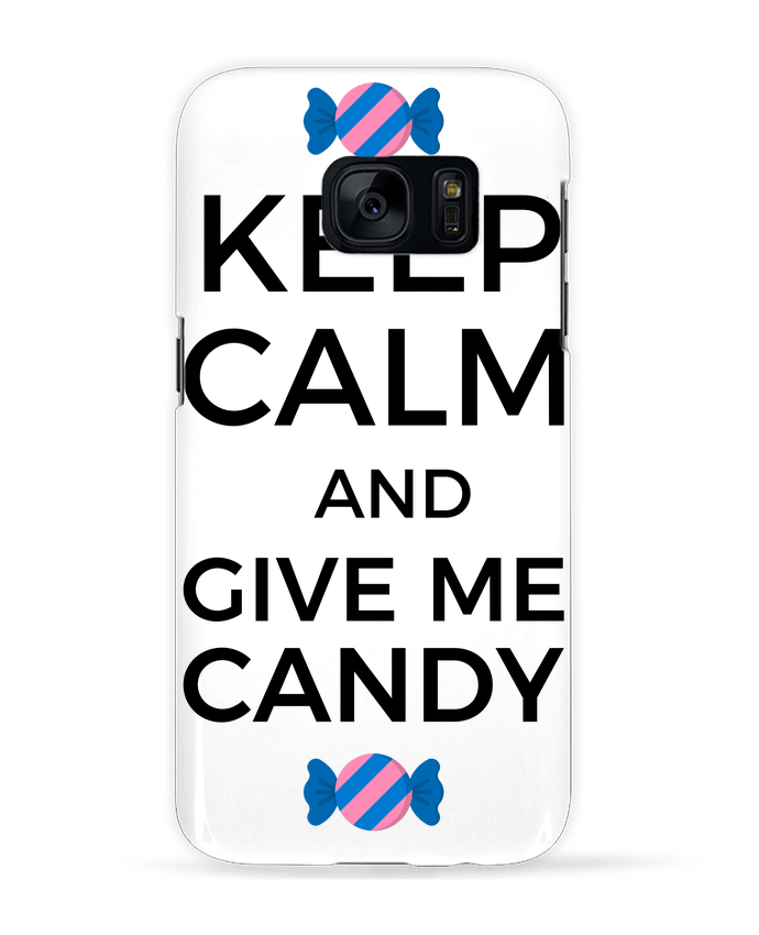 Case 3D Samsung Galaxy S7 Keep Calm and give me candy by tunetoo