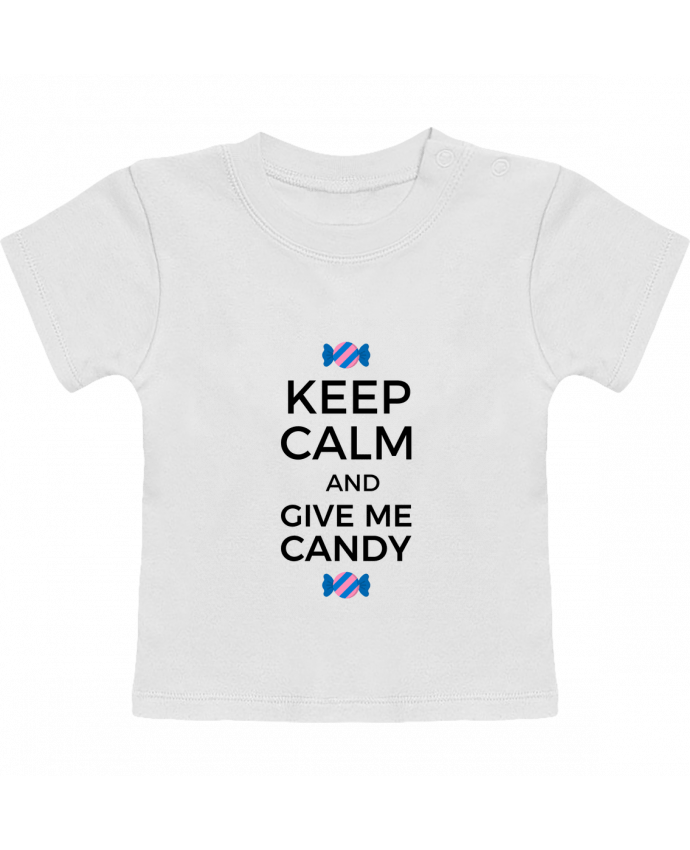 T-Shirt Baby Short Sleeve Keep Calm and give me candy manches courtes du designer tunetoo