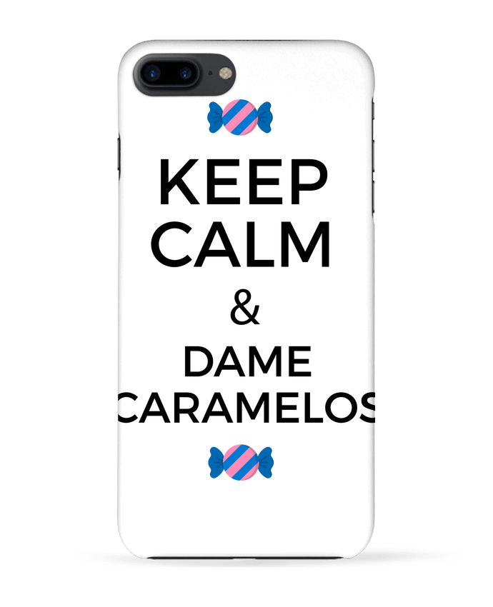 Coque iPhone 7 + Keep Calm and Dame Caramelos par tunetoo