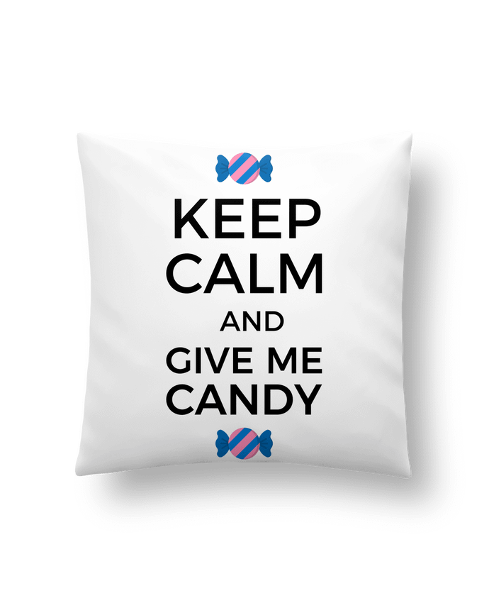 Coussin Keep Calm and give me candy par tunetoo
