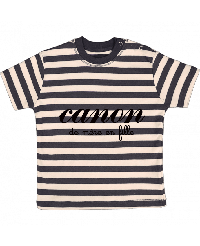 T-shirt baby with stripes Canon de mère en fille by Freeyourshirt.com