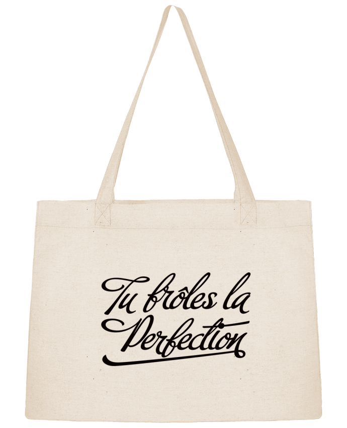 Sac Shopping Tu frôles la perfection par Freeyourshirt.com