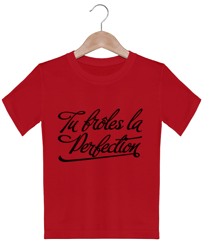 T-shirt garçon motif Tu frôles la perfection Freeyourshirt.com
