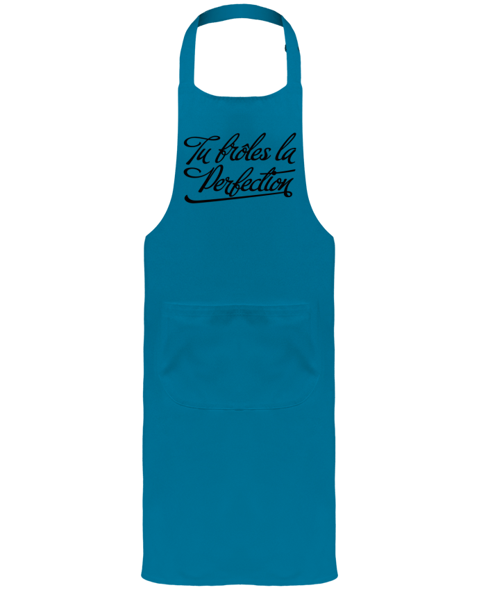 Garden or Sommelier Apron with Pocket Tu frôles la perfection by Freeyourshirt.com