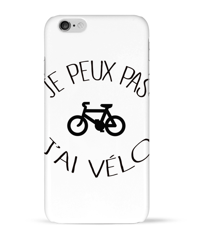 Case 3D iPhone 6 Je peux pas j'ai vélo by Freeyourshirt.com