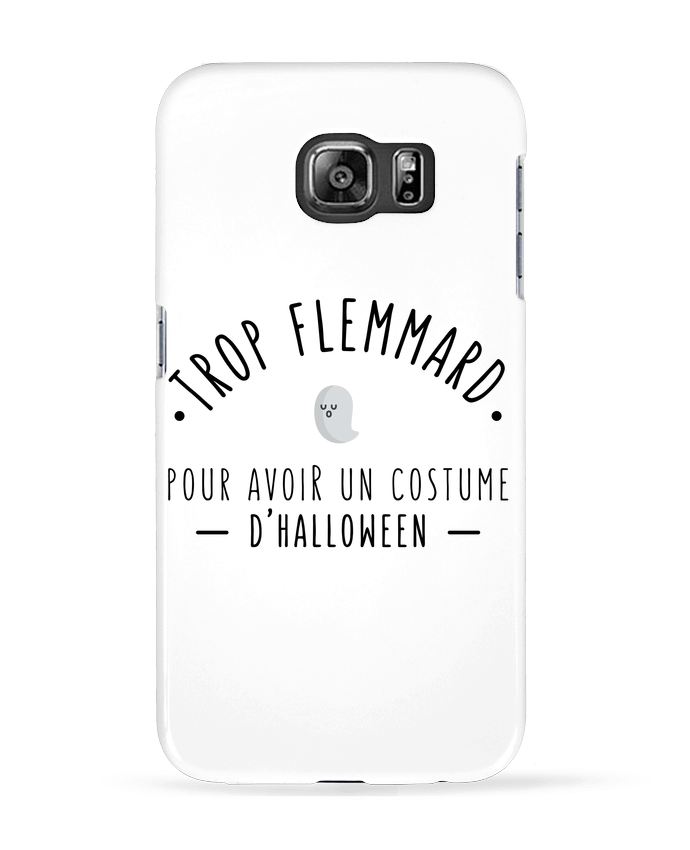 Case 3D Samsung Galaxy S6 Trop flemmard pour avoir un costume d'halloween - tunetoo