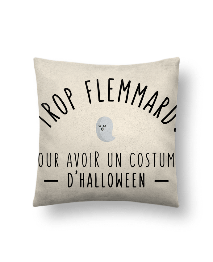 Coussin suédine Trop flemmard pour avoir un costume d'halloween par tunetoo