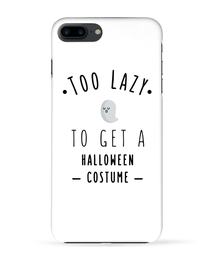 Case 3D iPhone 7+ Too Lazy to get a Halloween Costume by tunetoo