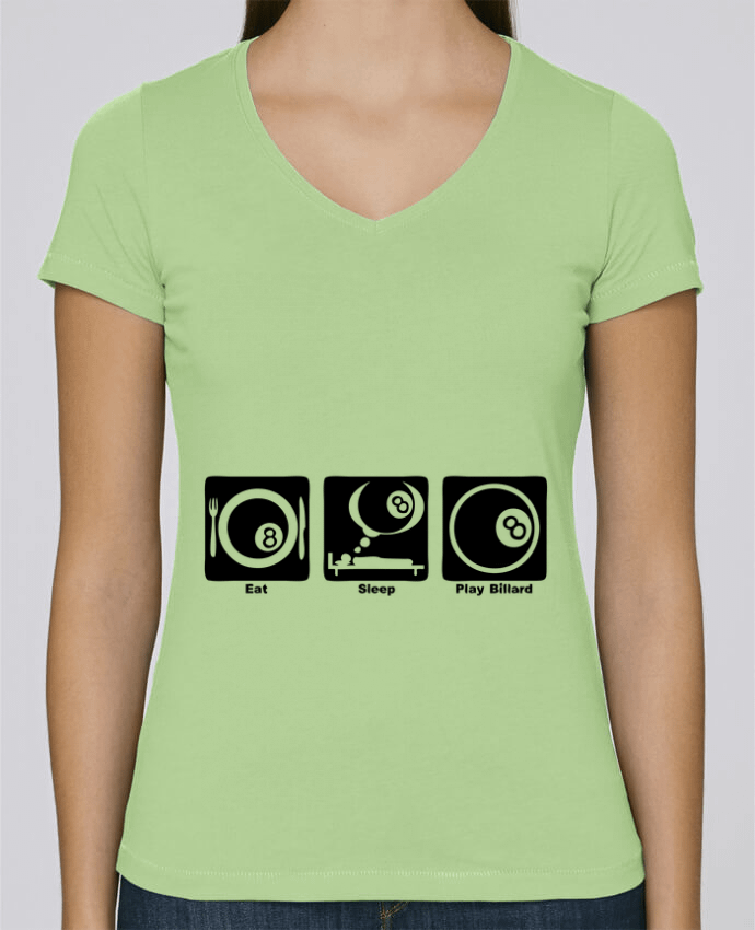 T-shirt femme col V Stella Chooses billard eat sleep play citation par Achille