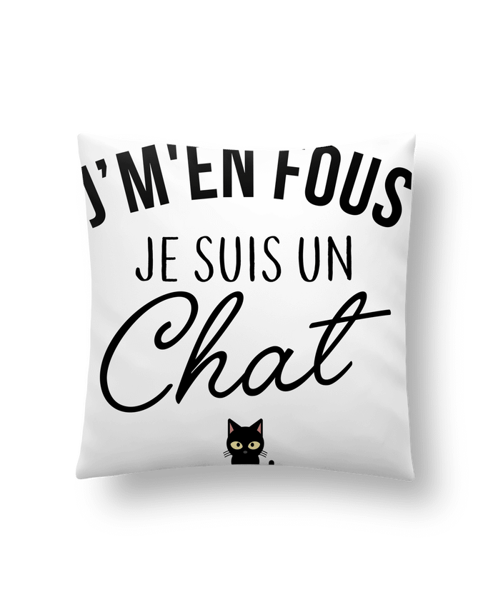 Cushion synthetic soft 45 x 45 cm J'm'en fous je suis un chat by LPMDL