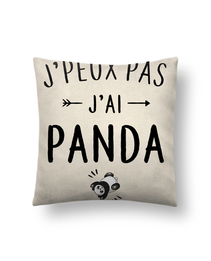 Cushion suede touch 45 x 45 cm J'peux pas j'ai panda by LPMDL