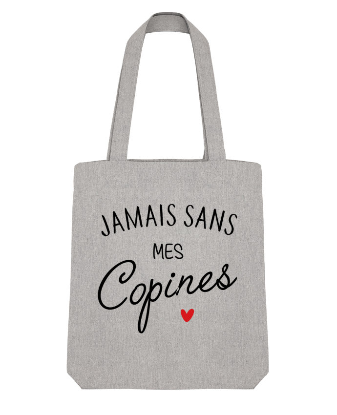 Tote Bag Stanley Stella Jamais sans mes copines par LPMDL 