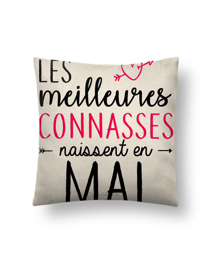 Coussin suédine Les meilleures connasses naissent Mai par LPMDL