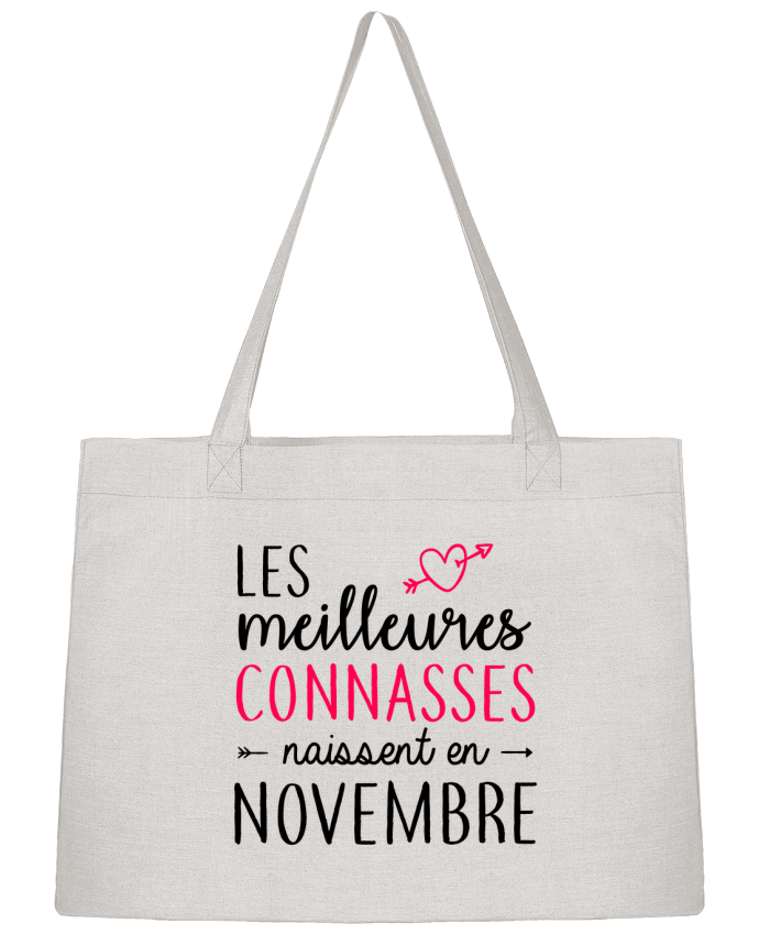 Shopping tote bag Stanley Stella Les meilleures connasses naissent Novembre by LPMDL