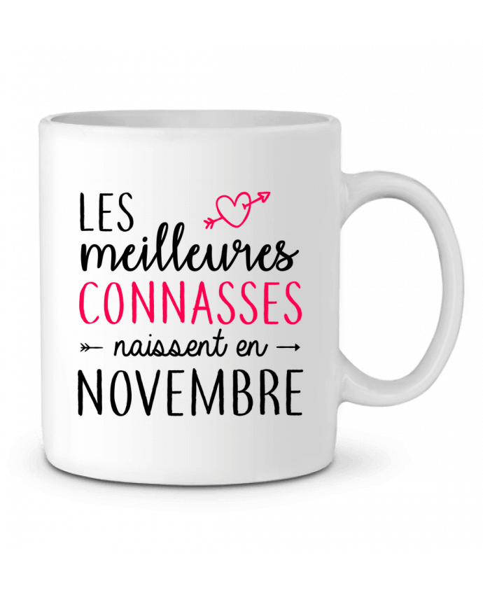 Ceramic Mug Les meilleures connasses naissent Novembre by LPMDL