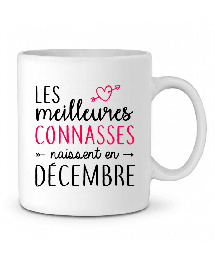 Ceramic Mug Les meilleures connasses naissent Décembre by LPMDL